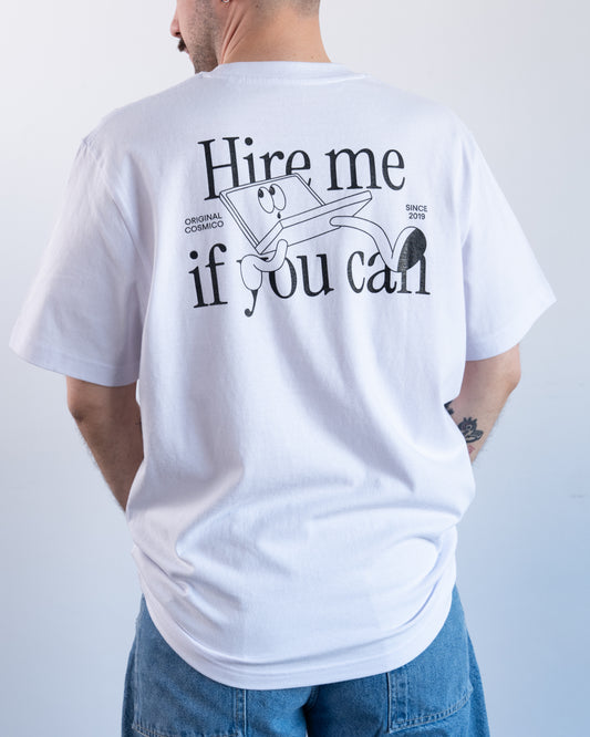 T-Shirt | HIRE ME IF YOU CAN (red & white)