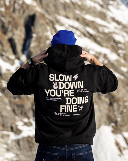 felpa I SLOW DOWN...