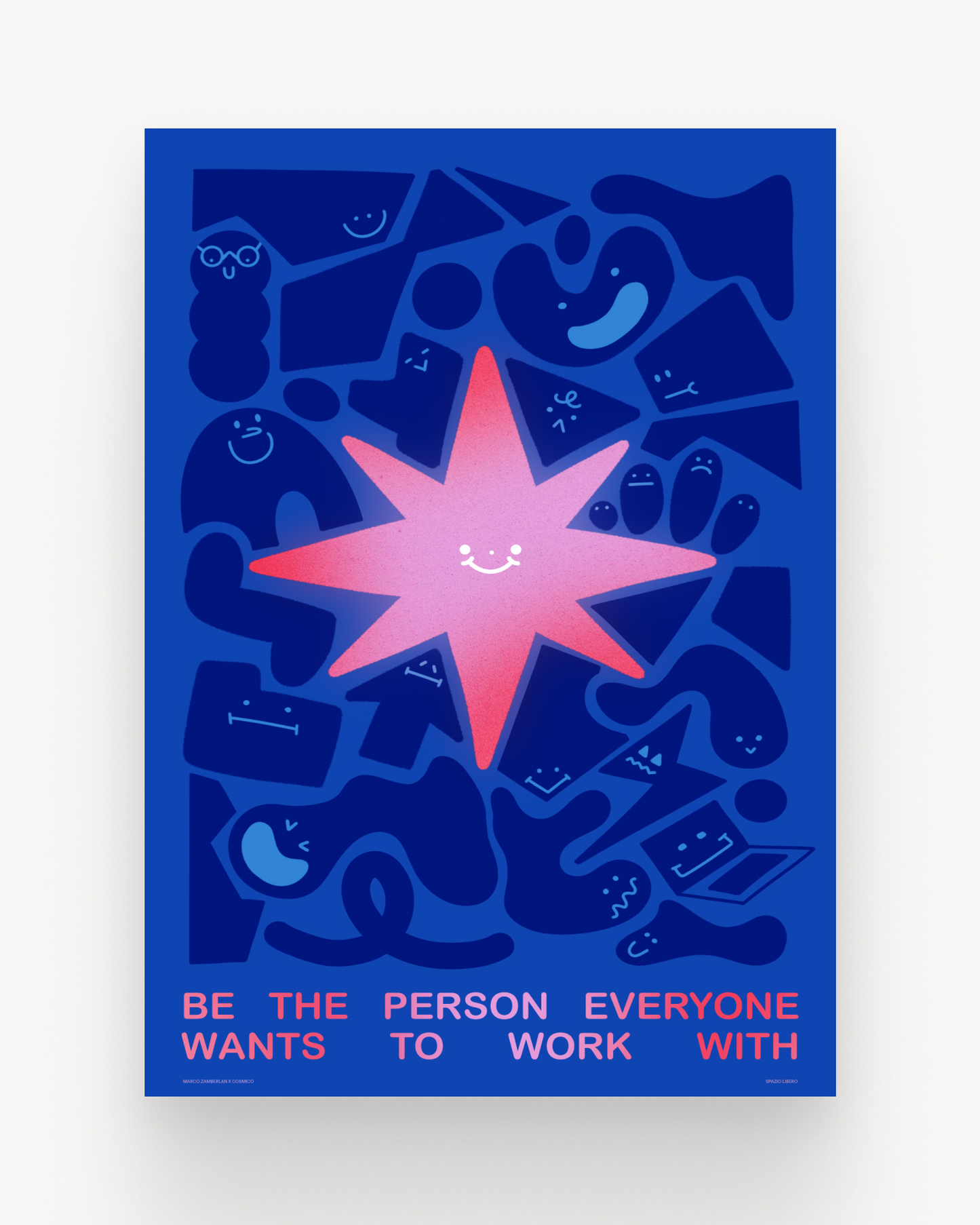 The person everyone wants to work with.