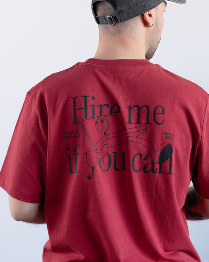 T-Shirt | HIRE ME IF YOU CAN (red & white)