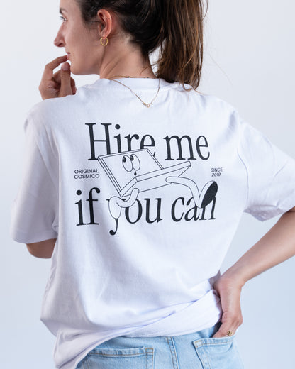T-Shirt | HIRE ME IF YOU CAN (red & white)