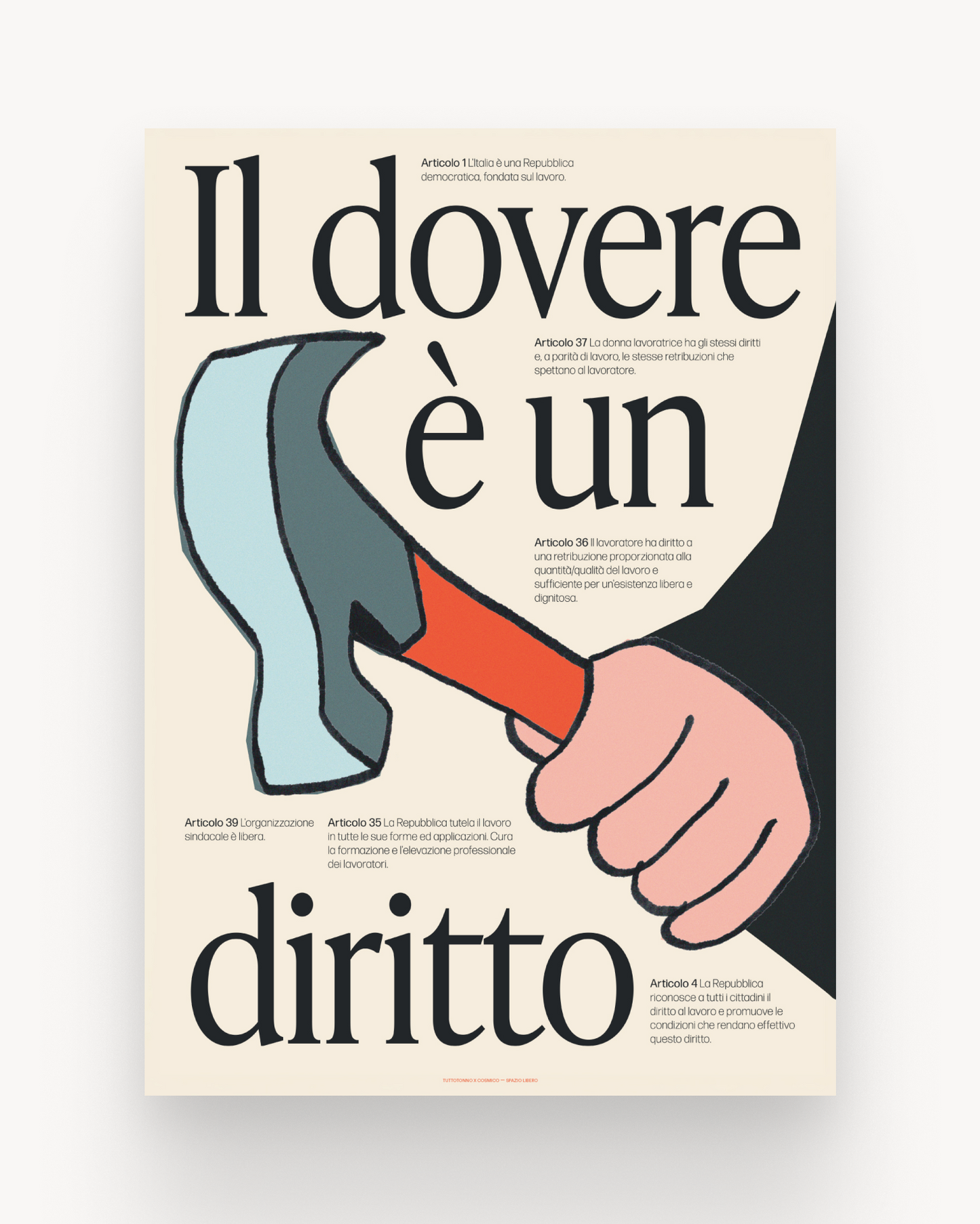 Il dovere è un diritto.